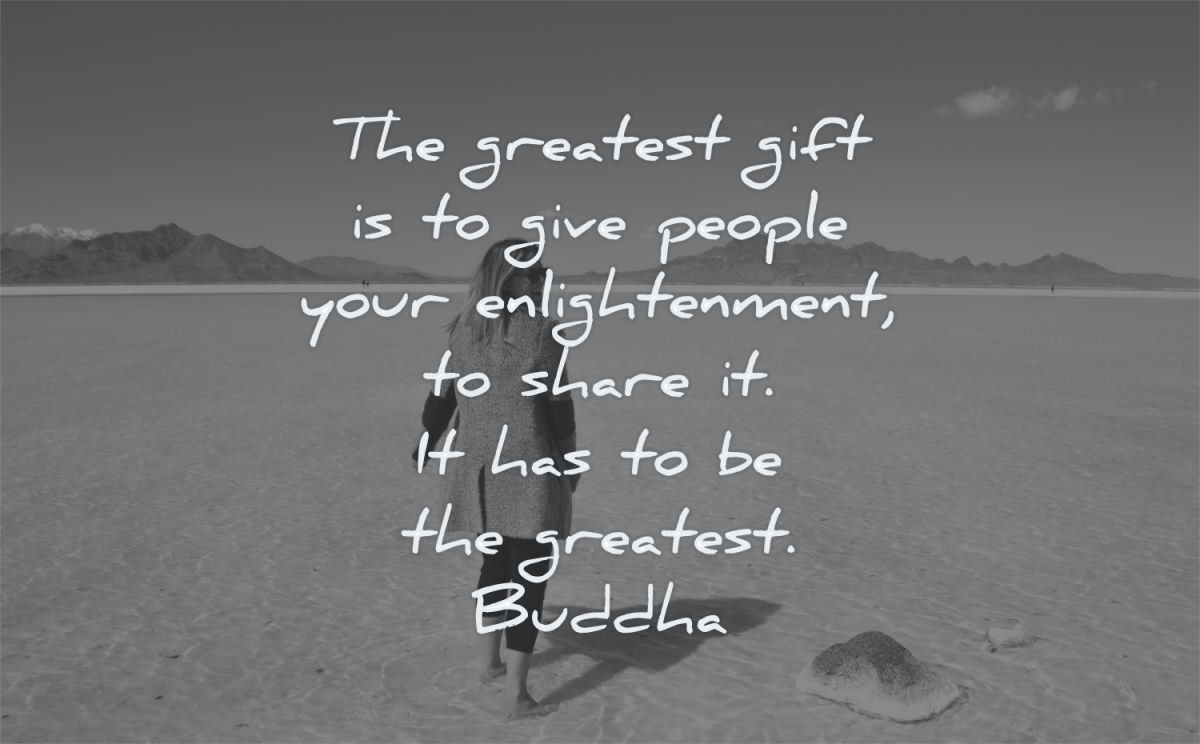 buddha quotes greatest gift give people enlightenment share wisdom woman water