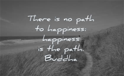 buddha quotes there path happiness buddha wisdom beach