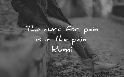 healing quotes cure pain rumi wisdom woman sitting