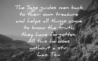 lao tzu quotes sage guides men back their treasure wisdom nature hike
