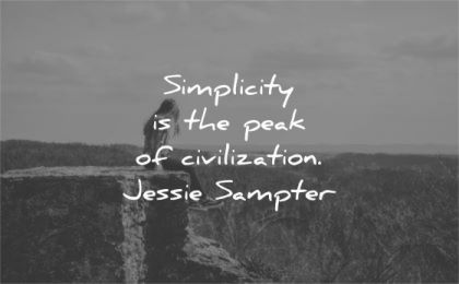 simplicity quotes peak civilization jessie sampter wisdom woman sitting nature