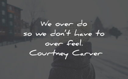 suffering quotes over have feel courtney carver wisdom