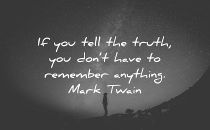 truth quotes tell remember anything mark twain wisdom silhouette