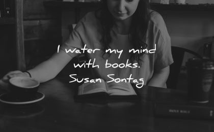 book quotes water mind susan sontag wisdom woman sitting coffee