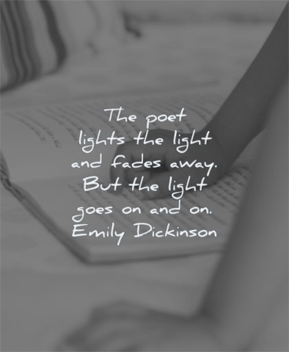 book quotes poet lights light fades away goes emily dickinson wisdom hand