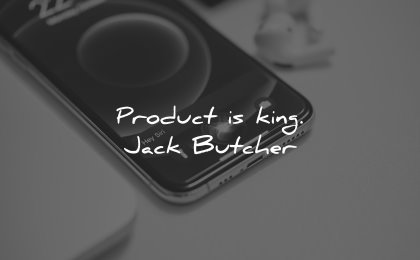 business quotes product king jack butcher wisdom smartphone