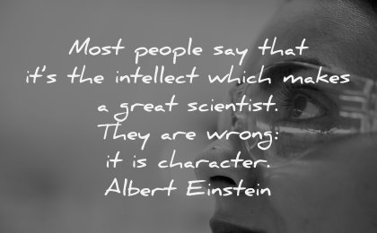 character quotes people intellect great scientist wrong albert einstein wisdom woman