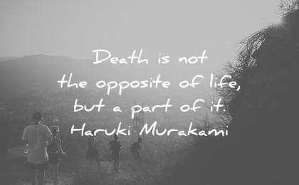360 Death Quotes That Will Bring You Instant Calm