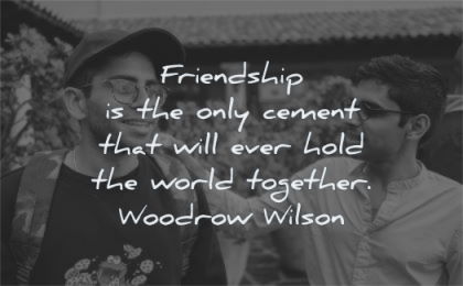 150 Friendship Quotes That You And Your Best Friends Will Love