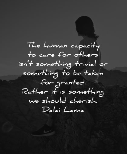 generosity quotes human capacity care others something trivial dalai lama wisdom