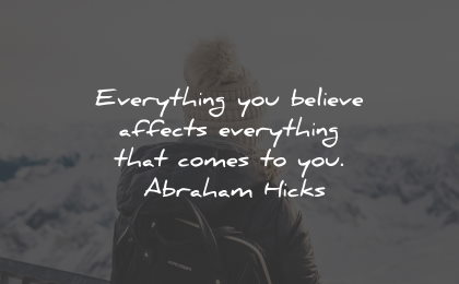 law attraction quotes believe affects abraham hicks wisdom