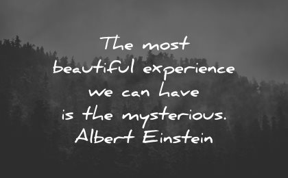 life is beautiful quotes most experience einstein wisdom