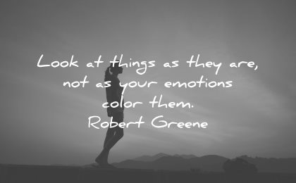 mindfulness quotes look things they your emotions color them robert greene wisdom woman silhouette