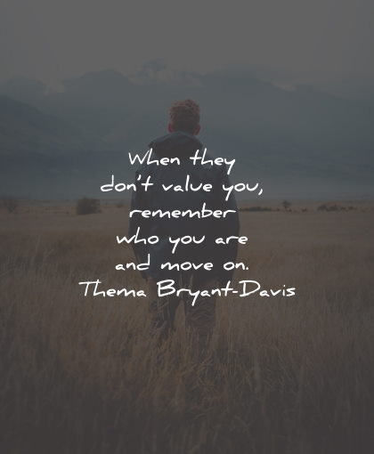 moving on quotes value remember who thema bryant davis wisdom