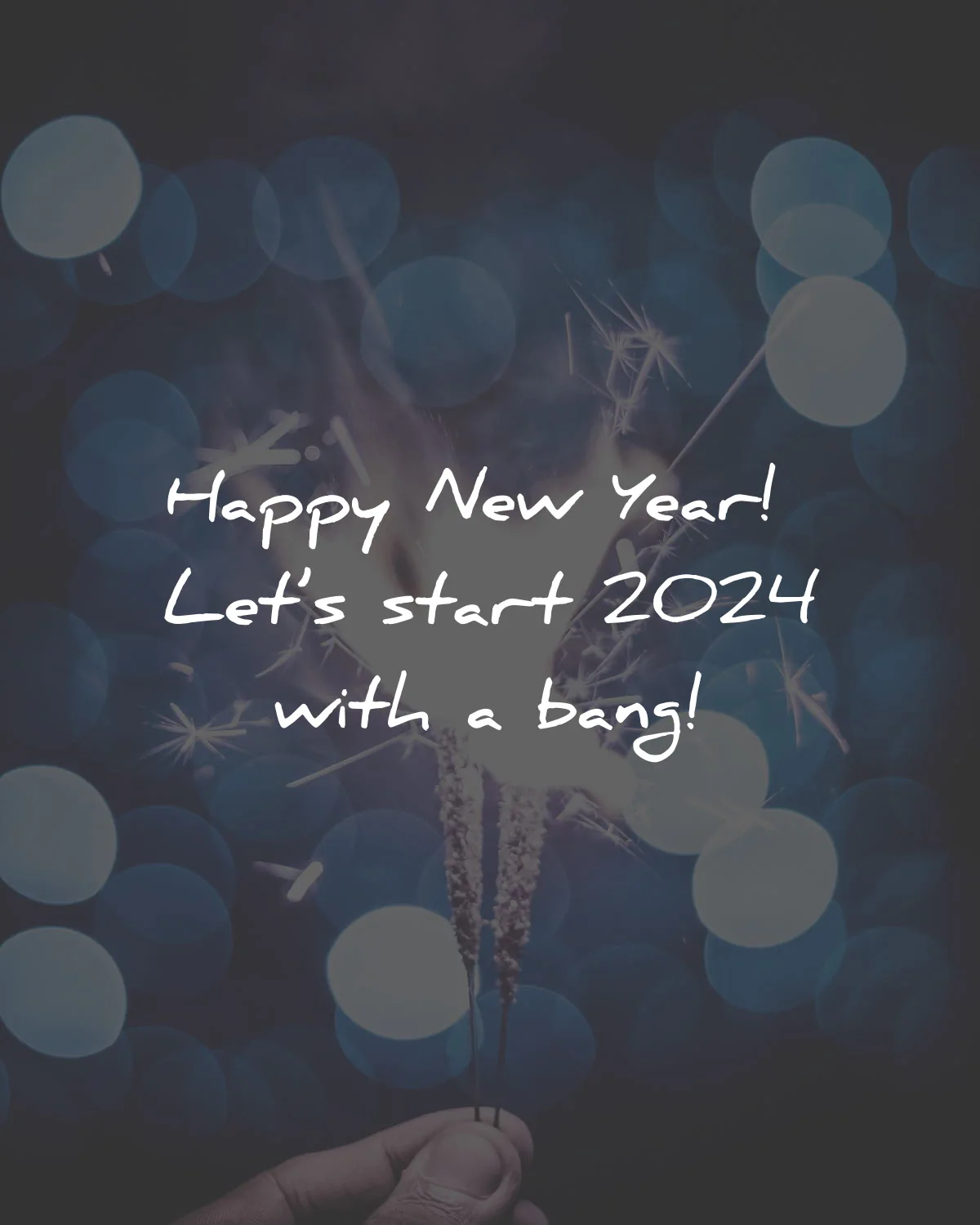 73 New Year Quotes For 2024 (Let's Celebrate!) 🥳😄