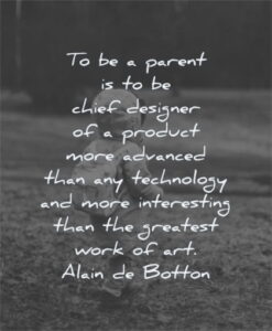 210 Parenting Quotes That Will Help You Raise Good Kids