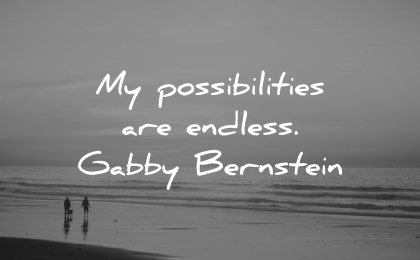 positive affirmations possibilities endless gabby bernstein wisdom beach people walk