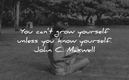 self respect quotes cant grow yourself unless know john maxwell wisdom women sitting grass book reading